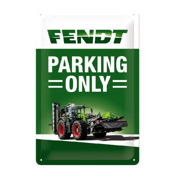 Fendt Parking Only’ Sign (Metal Tinplate) 2